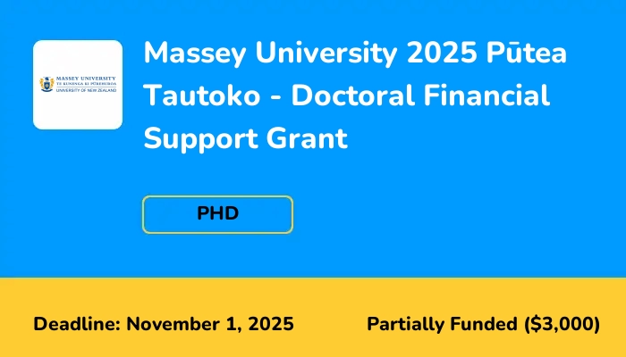 Massey University 2025 Putea Tautoko - Doctoral Financial Support Grant