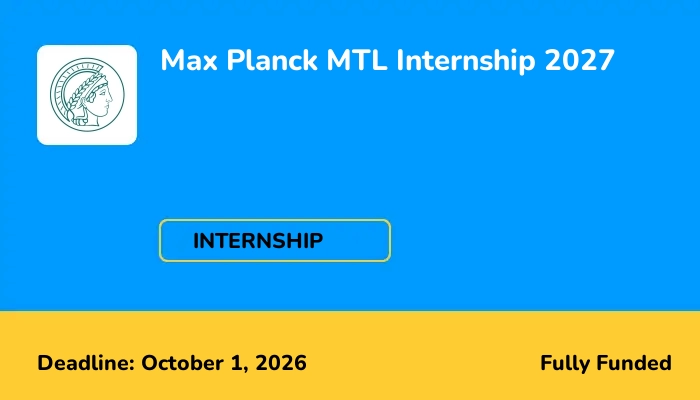 Max Planck MTL Internship 2027