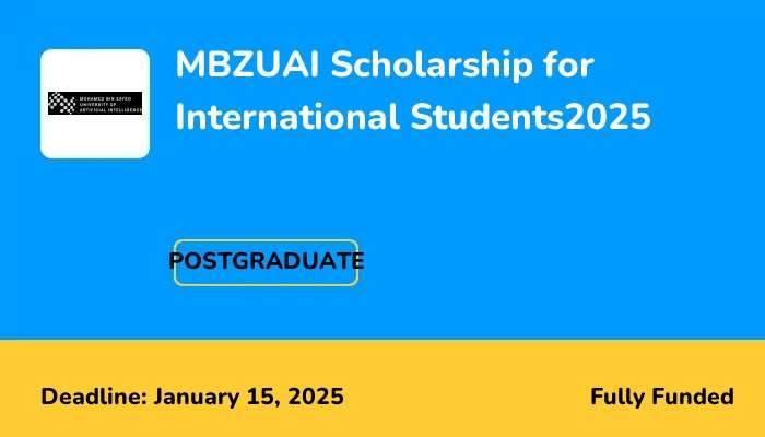 MBZUAI Scholarship for International Students 2025