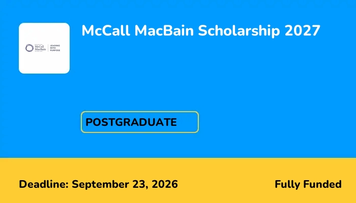 McCall MacBain Scholarship 2027