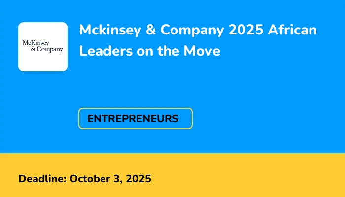 Mckinsey & Company 2025 African Leaders on the Move