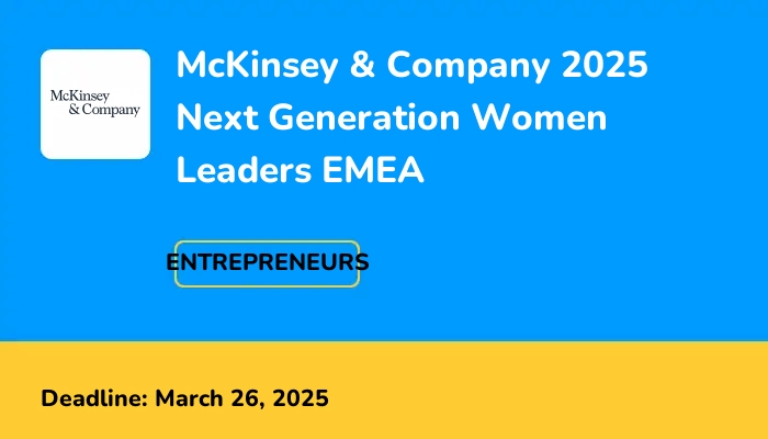 McKinsey & Company 2025 Next Generation Women Leaders EMEA