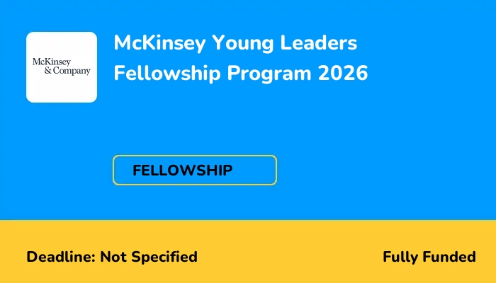 McKinsey Young Leaders Fellowship Program 2026