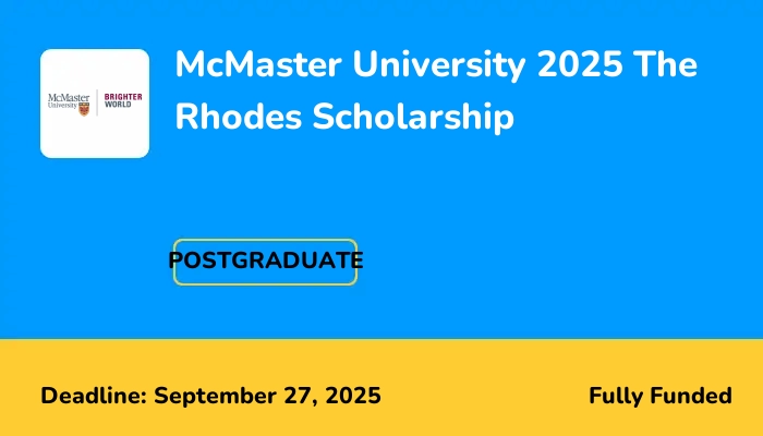McMaster University 2025 The Rhodes Scholarship