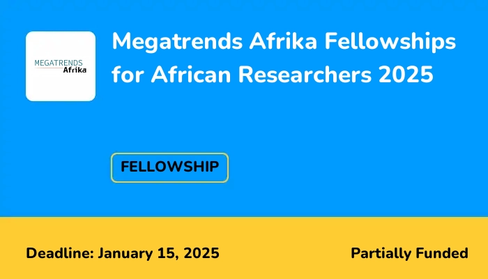 Megatrends Afrika Fellowships for African Researchers 2025