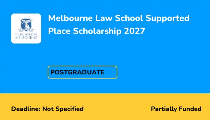 Melbourne Law School Supported Place Scholarship 2027