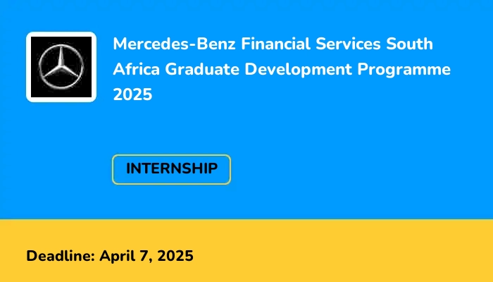 Mercedes-Benz Financial Services South Africa Graduate Development Programme 2025