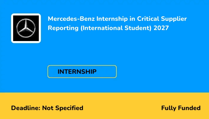 Mercedes-Benz Internship in Critical Supplier Reporting (International Student) 2027