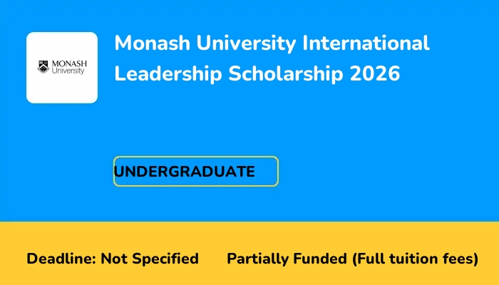 Monash University International Leadership Scholarship 2026