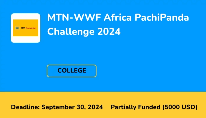 MTN-WWF Africa PachiPanda Challenge 2024