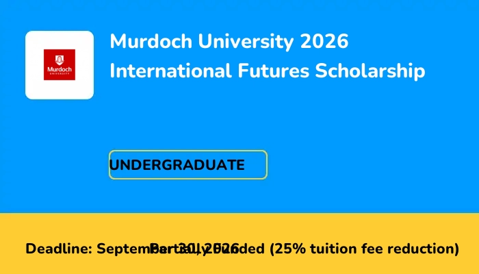 Murdoch University 2026 International Futures Scholarship