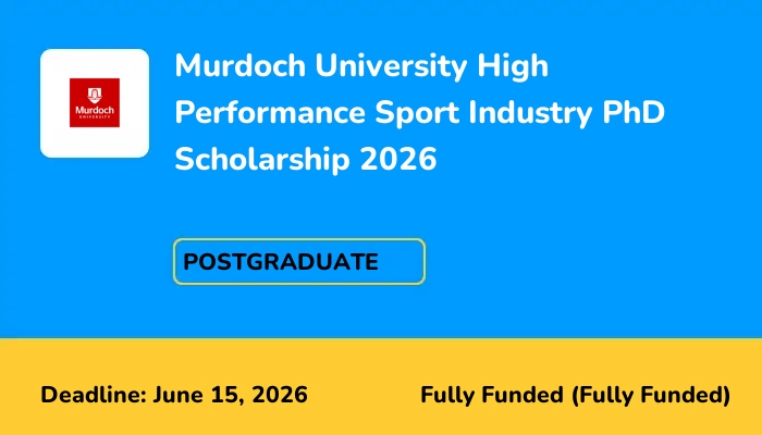 Murdoch University High Performance Sport Industry PhD Scholarship 2026