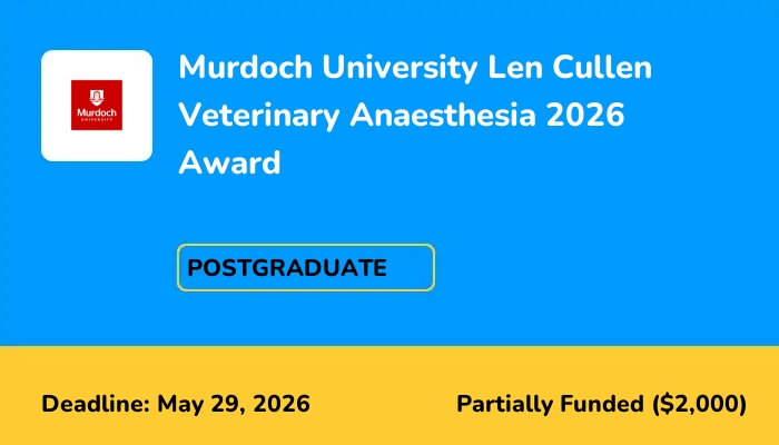 Murdoch University Len Cullen Veterinary Anaesthesia 2026 Award