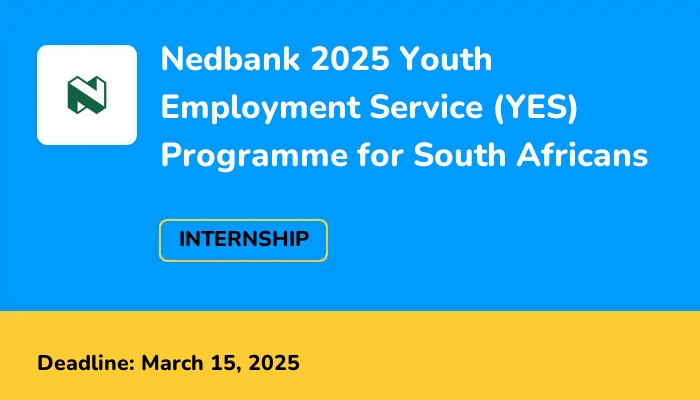 Nedbank 2025 Youth Employment Service (YES) Programme for South Africans