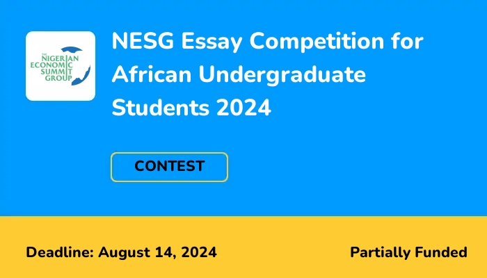 NESG Essay Competition for African Undergraduate Students 2024