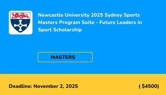 Newcastle University 2025 Sydney Sports Masters Program Suite - Future Leaders in Sport Scholarship