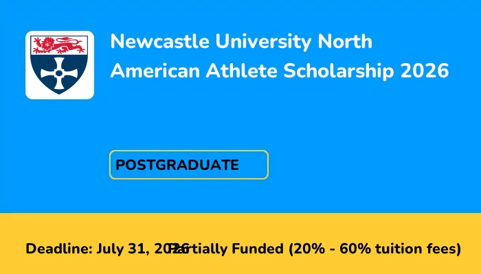 Newcastle University North American Athlete Scholarship 2026