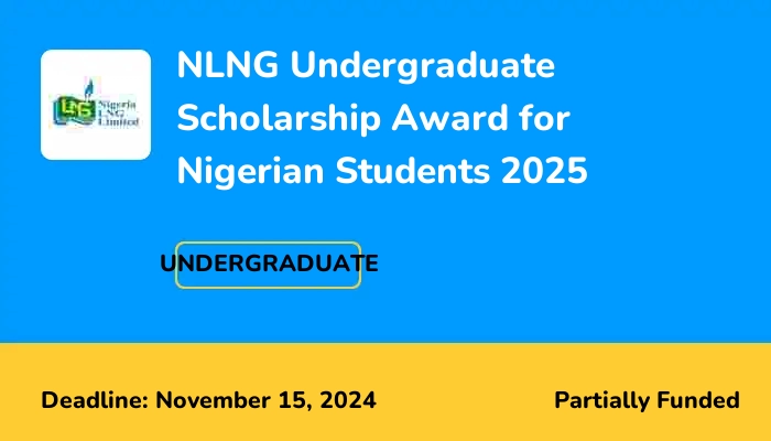 NLNG Undergraduate Scholarship Award for Nigerian Students 2025