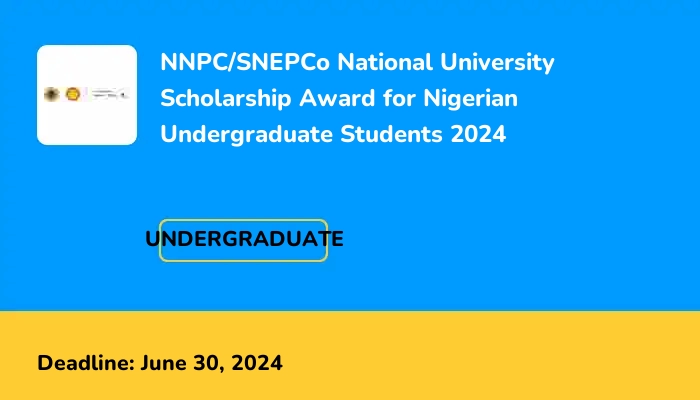 NNPC/SNEPCo National University Scholarship Award for Nigerian Undergraduate Students 2024