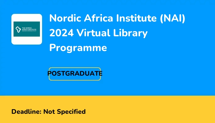 Nordic Africa Institute (NAI) 2024 Virtual Library Programme