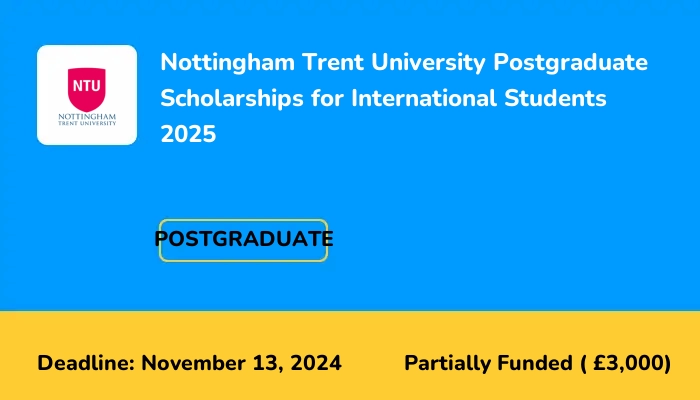 Nottingham Trent University Postgraduate Scholarships for International Students 2025