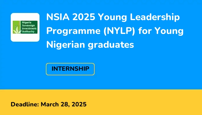 NSIA 2025 Young Leadership Programme (NYLP) for Young Nigerian Graduates