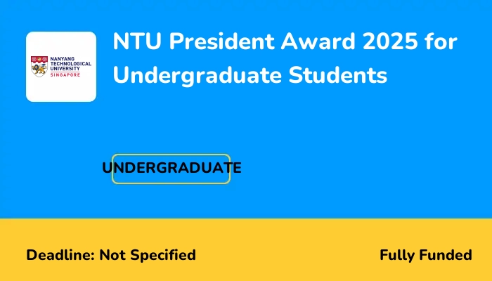 NTU President Award 2025 for Undergraduate Students