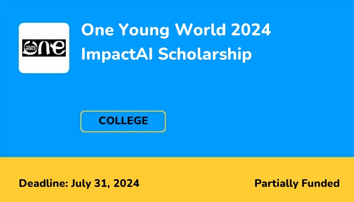 One Young World 2024 ImpactAI Scholarship