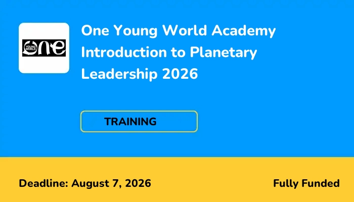 One Young World Academy Introduction to Planetary Leadership 2026