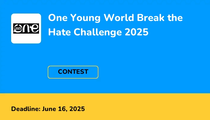 One Young World Break the Hate Challenge 2025