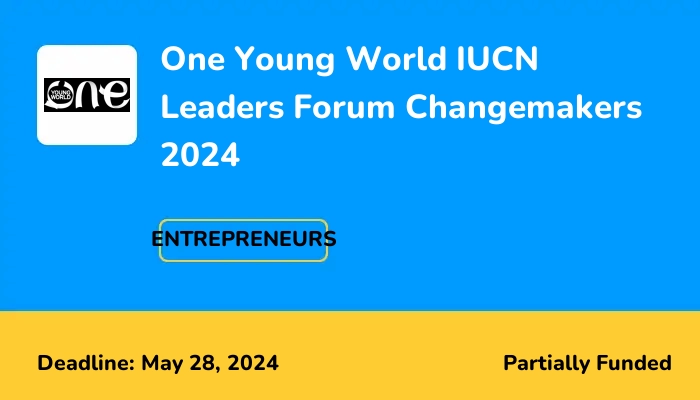One Young World IUCN Leaders Forum Changemakers 2024