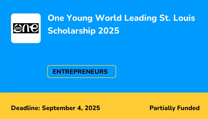 One Young World Leading St. Louis Scholarship 2025