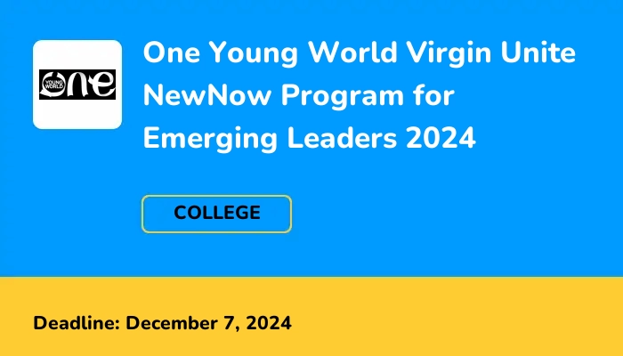 One Young World Virgin Unite NewNow Program for Emerging Leaders 2024