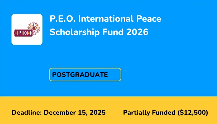 P.E.O. International Peace Scholarship Fund 2026