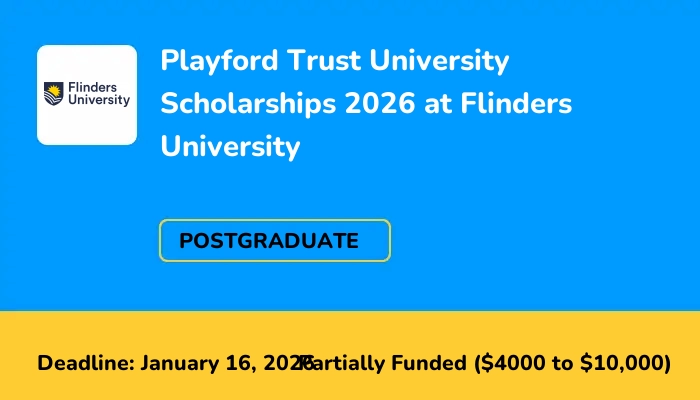 Playford Trust University Scholarships 2026 at Flinders University