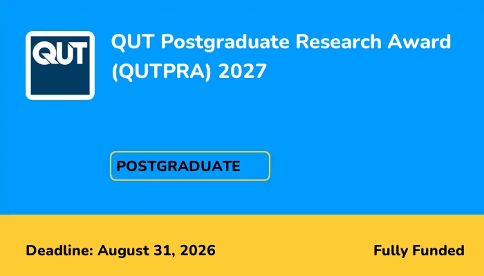 QUT Postgraduate Research Award (QUTPRA) 2027