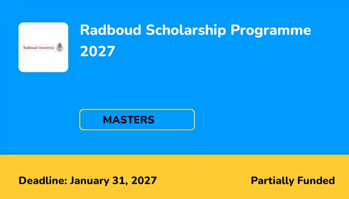 Radboud Scholarship Programme 2027