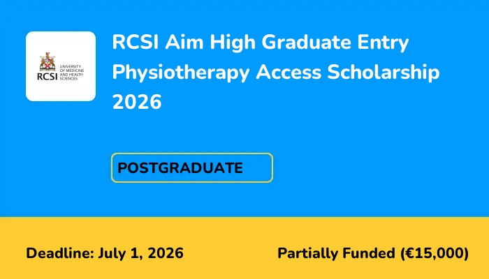 RCSI Aim High Graduate Entry Physiotherapy Access Scholarship 2026