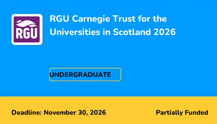 RGU Carnegie Trust for the Universities in Scotland 2026