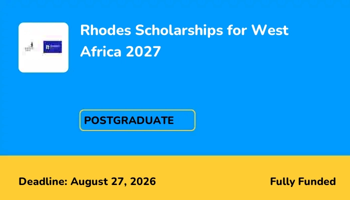 Rhodes Scholarships for West Africa 2027