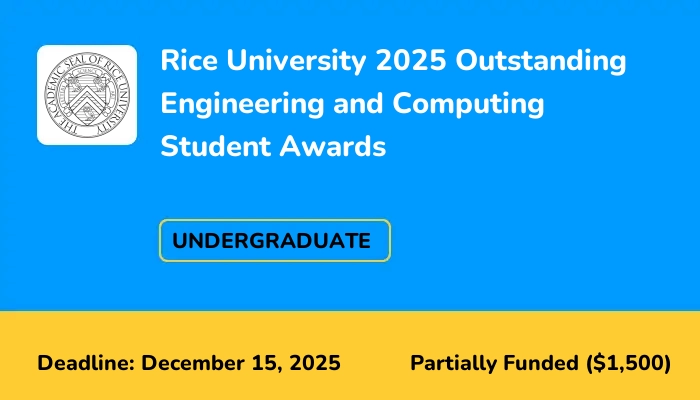 Rice University 2025 Outstanding Engineering and Computing Student Awards