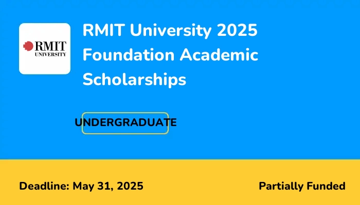 RMIT University 2025 Foundation Academic Scholarships