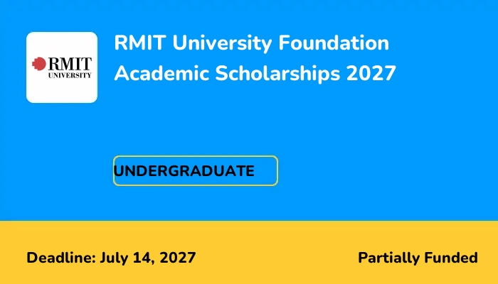RMIT University Foundation Academic Scholarships 2027