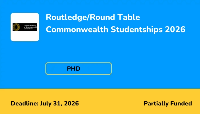 Routledge/Round Table Commonwealth Studentships 2026