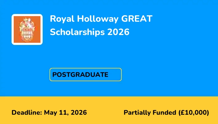 Royal Holloway GREAT Scholarships 2026