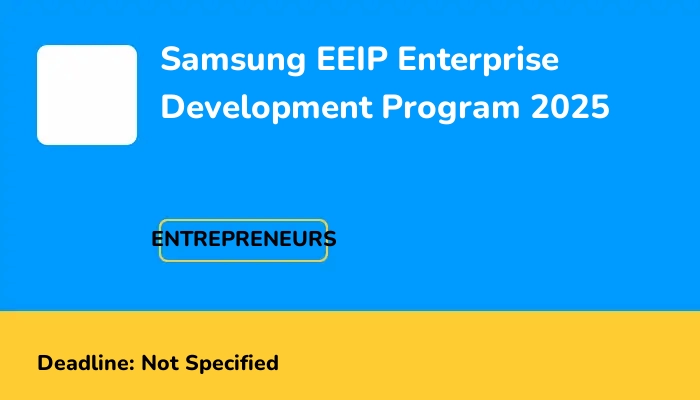 Samsung EEIP Enterprise Development Program 2025