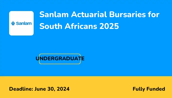 Sanlam Actuarial Bursaries for South Africans 2025