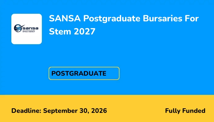 SANSA Postgraduate Bursaries For Stem 2027