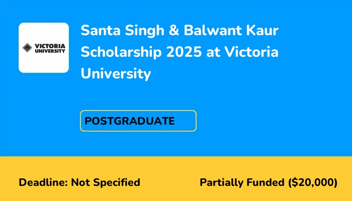 Santa Singh & Balwant Kaur Scholarship 2025 at Victoria University