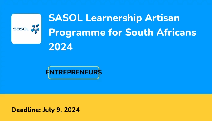SASOL Learnership Artisan Programme for South Africans 2024